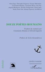 Douze poètes roumains