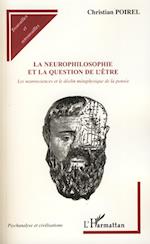 La neurophilosophie et la question de l'être