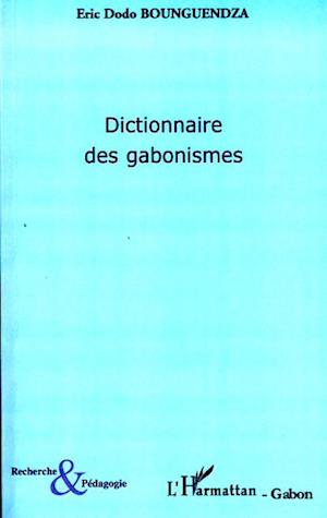 Dictionnaire des gabonismes