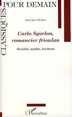 Carlo Sgorlon, romancier frioulan