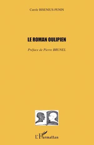 Le roman oulipien