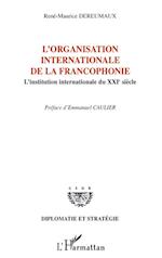 L'organisation internationale de la francophonie