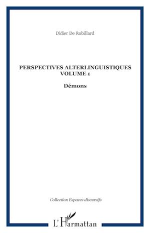 Perspectives alterlinguistiques Volume 1