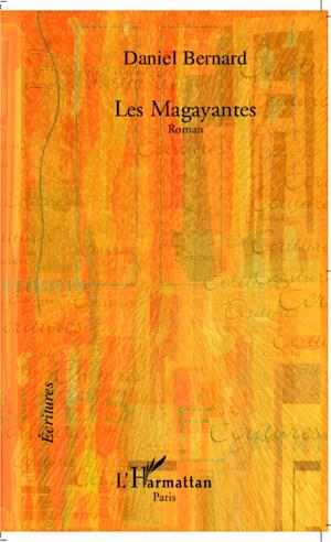 Les Magayantes