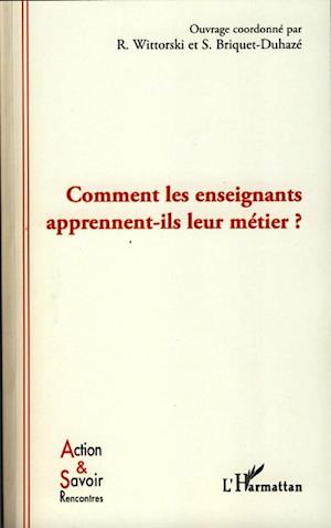 Comment les enseignants apprennent-ils leur métier ?