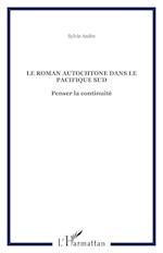 Le roman autochtone dans le Pacifique Sud