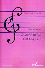 Léo Ferré : une voix et un phrasé emblématiques