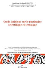 Guide juridique sur le patrimoine scientifique et technique