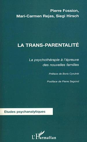 La trans-parentalité