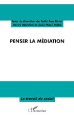 Penser la médiation