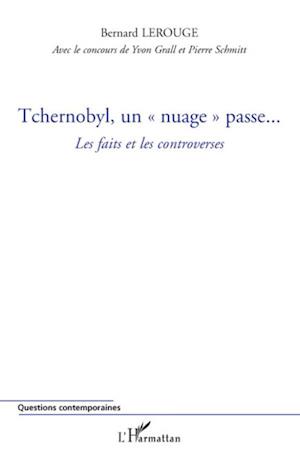 Tchernobyl, un nuage passe...