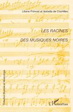 Les racines des musiques noires