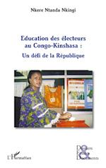 Educations des électeurs au Congo-Kinshasa : un défi de la République