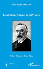 Les dentistes français au XIXe siècle