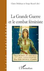 La Grande Guerre et le combat féministe