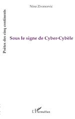 Sous le signe de Cyber-Cybèle