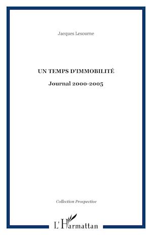 Un temps d'immobilité