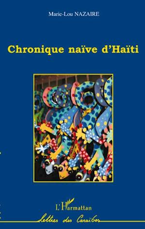 Chronique naïve d'Haïti