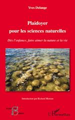 Plaidoyer pour les sciences naturelles