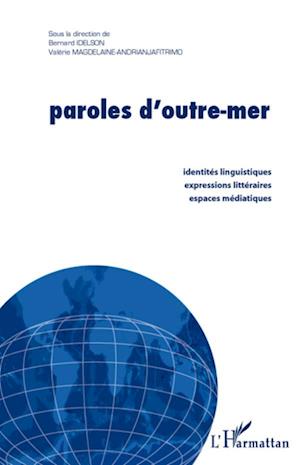 Paroles d'outre-mer