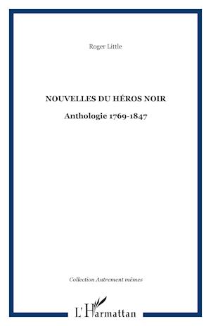 Nouvelles du héros noir