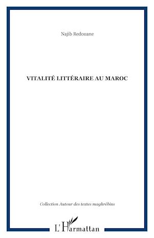 Vitalité littéraire au Maroc