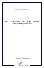 Les libéralités et les successions en droit congolais