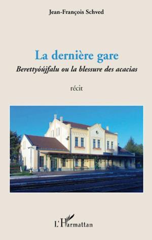 La dernière gare