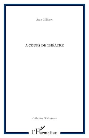 A coups de théâtre