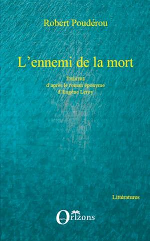 L'ennemi de la mort