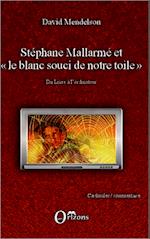 Stéphane Mallarmé et "le blanc souci de notre toile"