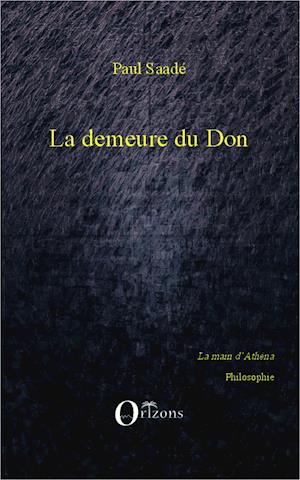 La demeure du Don