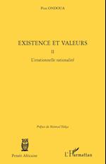 Existence et valeurs (tome II)