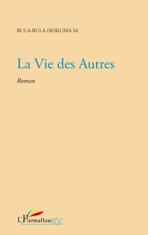 La vie des autres