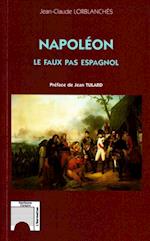 Napoléon : le faux pas espagnol