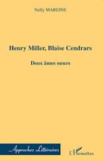 Henri Miller, Blaise Cendrars