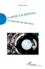 La parole à la télévision