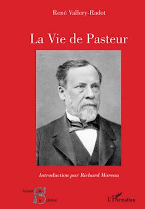 La vie de Pasteur