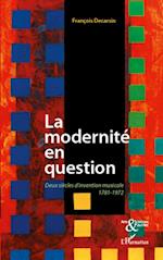 La modernité en question