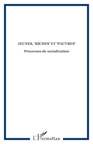 Jeunes, "riches" et "pauvres"