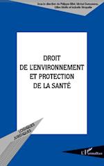 Droit de l'environnement et protection de la santé