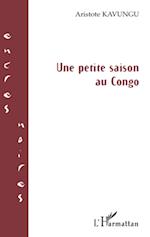 Une petite saison au Congo