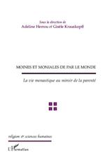 Moines et moniales de par le monde