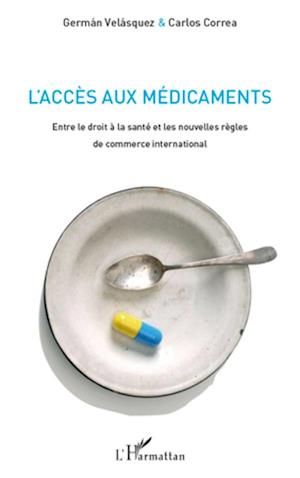 L'accès aux médicaments