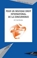 Pour un nouveau droit international de la concurrence