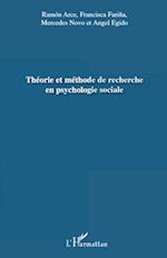 Théorie et méthode de recherche en psychologie sociale