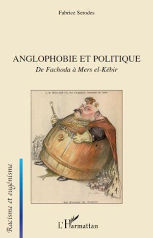 Anglophobie et politique