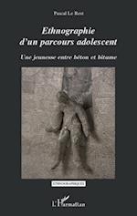 Ethnographie d'un parcours adolescent