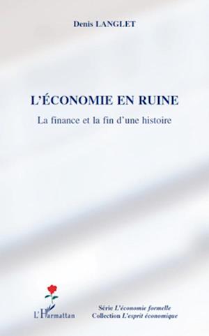 L'économie en ruine