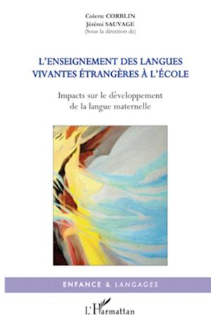 L'enseignement des langues vivantes étrangères à l'école